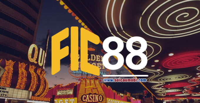 Fic88 Casino Online Uy Tin Nhất Châu Á